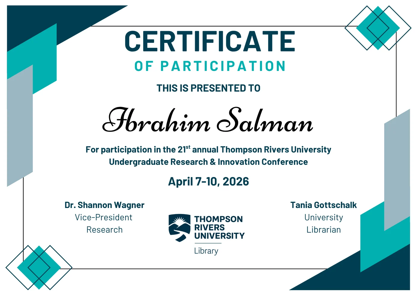 Certificate of participation for Ibrahim Salman at the 2026 TRU Undergraduate Research and Innovation Conference